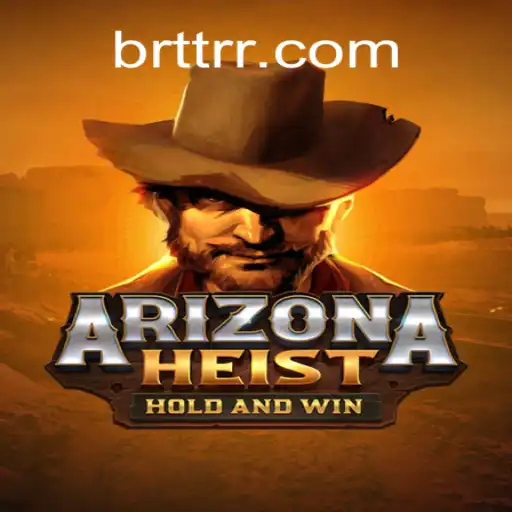 Dive into the Thrilling World of ArizonaHeist