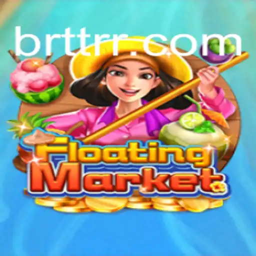 Exploring the Thrills of FloatingMarket: A Unique Gaming Experience