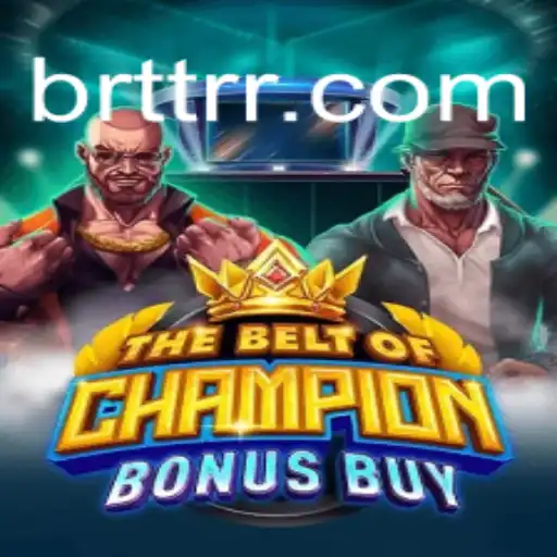 Discover the Thrill of TheBeltOfChampionBonusBuy